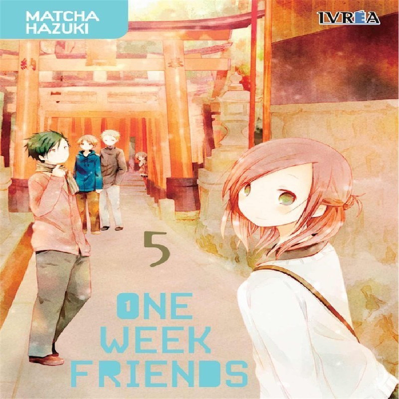 ONE WEEK FRIENDS Nº05