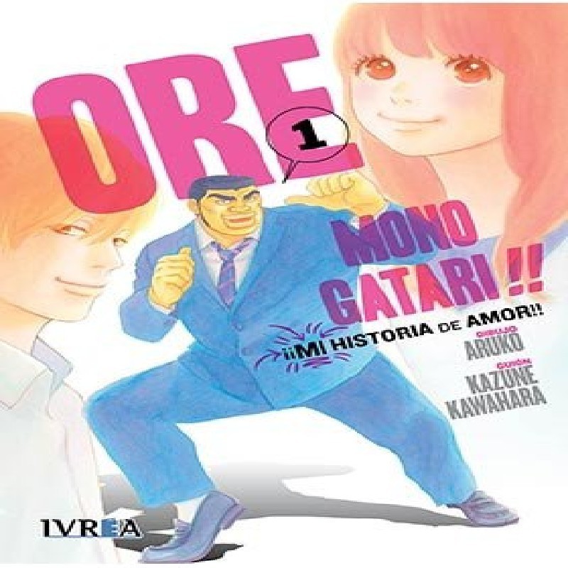 ORE MONOGATARI!! (MI HISTORIA DE AMOR) Nº01