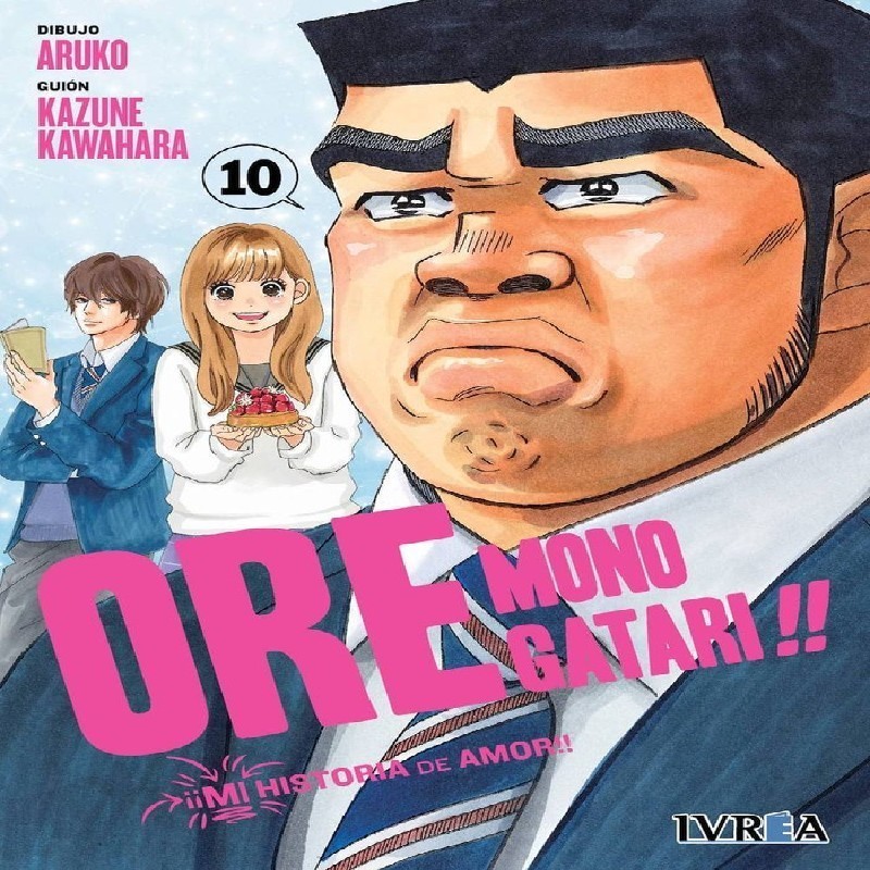 ORE MONOGATARI!! (MI HISTORIA DE AMOR) Nº10