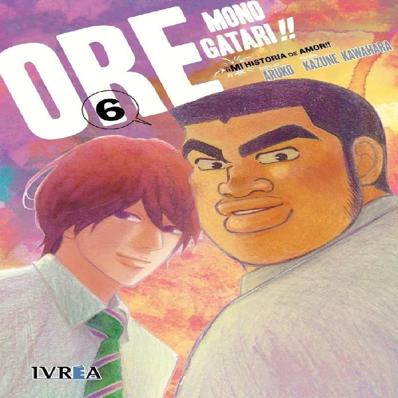 ORE MONOGATARI!! (MI HISTORIA DE AMOR) Nº06