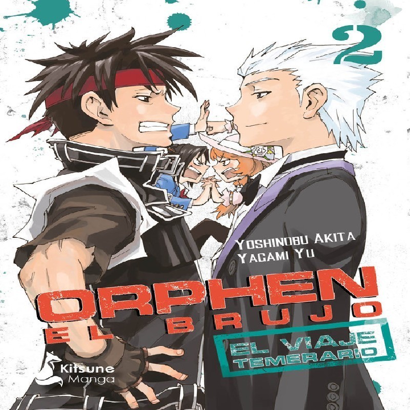 ORPHEN EL BRUJO: EL VIAJE TEMERARIO VOL.2