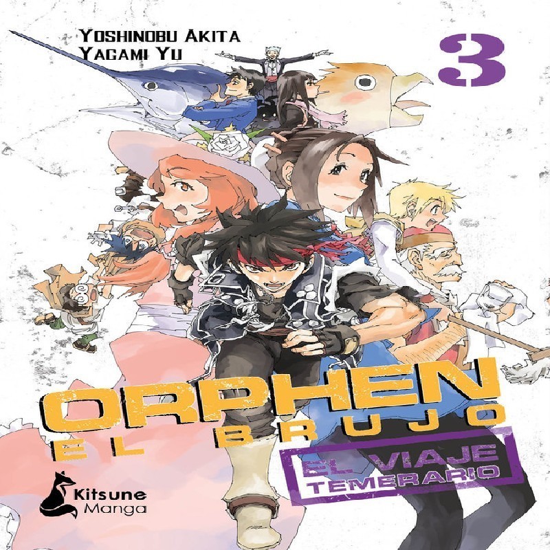 ORPHEN EL BRUJO: EL VIAJE TEMERARIO VOL.3