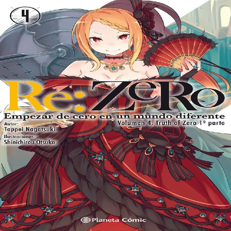 RE:ZERO NOVELA 04: TRUTH OF ZERO (1ª PARTE)