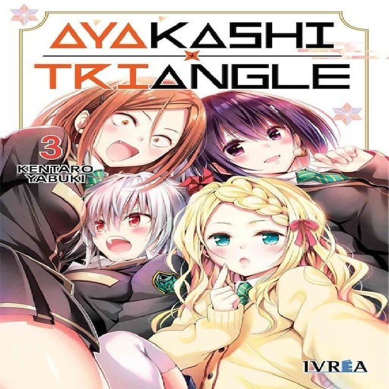 AYAKASHI TRIANGLE Nº03