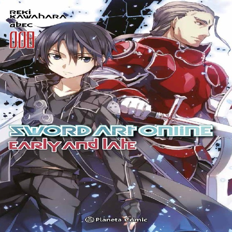 SWORD ART ONLINE Nº8: EARLY AND LATE (NOVELA)