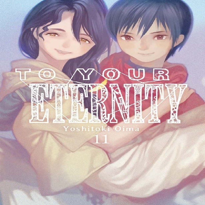 TO YOUR ETERNITY Nº11