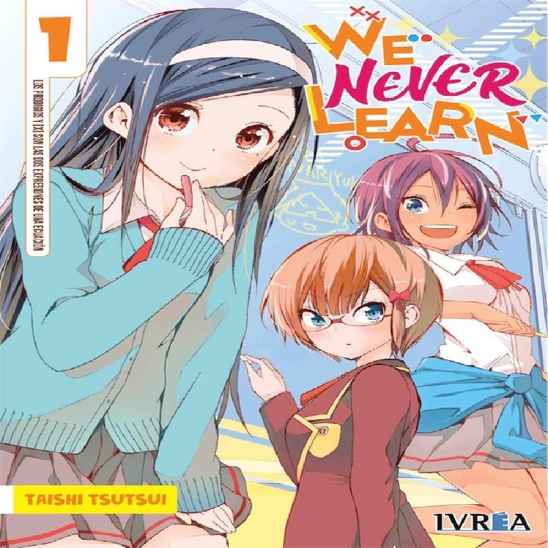 WE NEVER LEARN Nº01