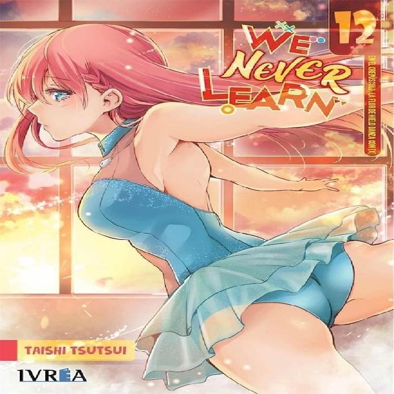 WE NEVER LEARN Nº12