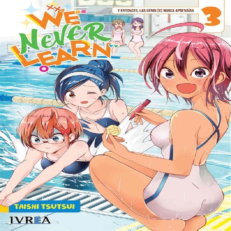 WE NEVER LEARN Nº03