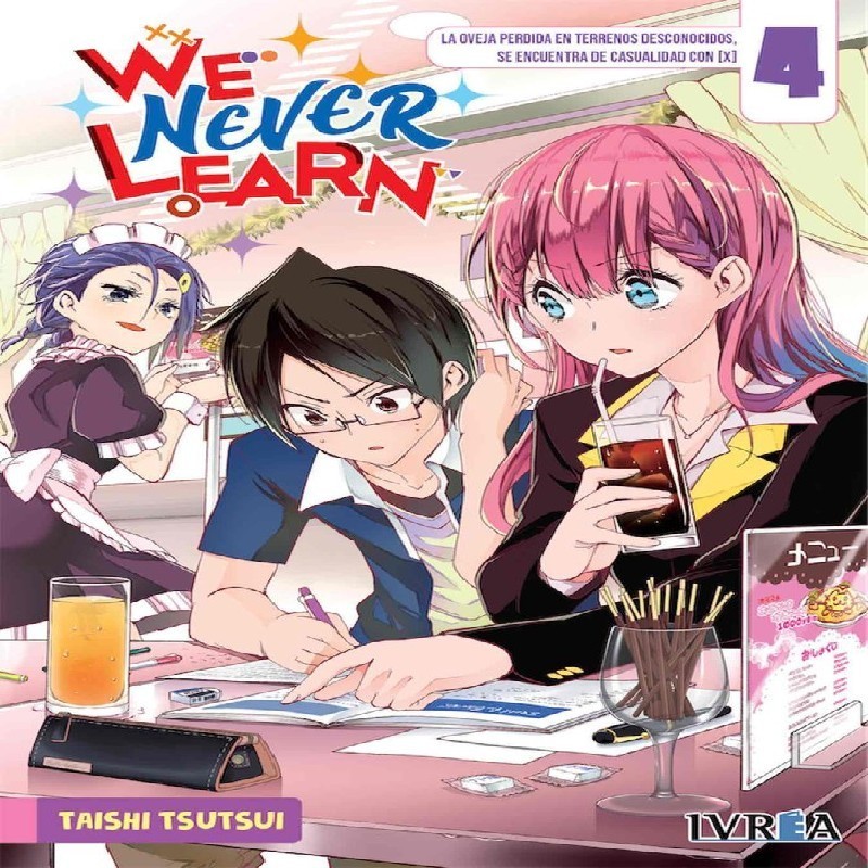 WE NEVER LEARN Nº04