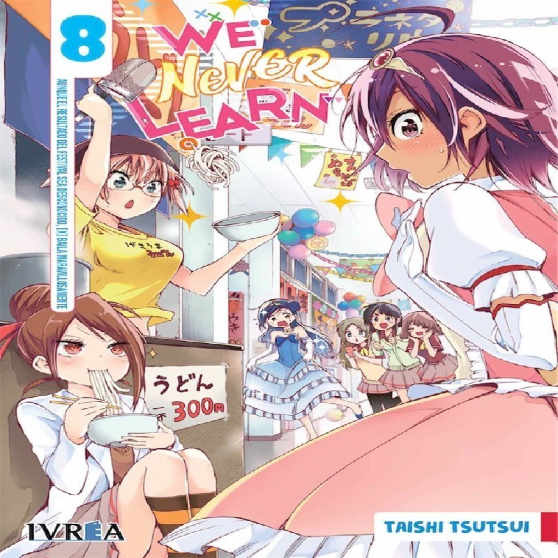 WE NEVER LEARN Nº08