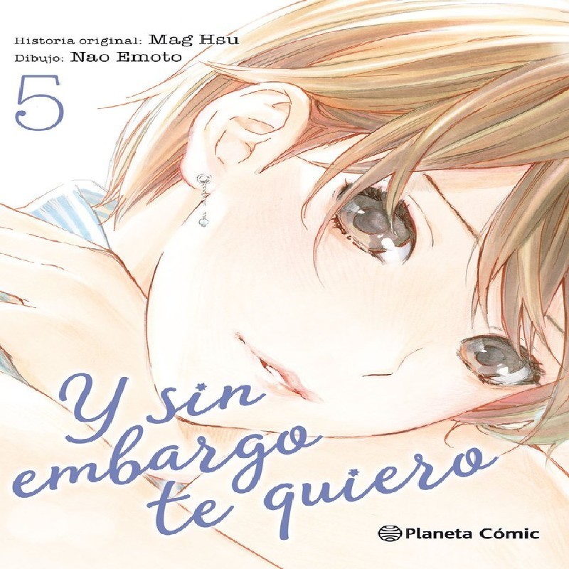 Y SIN EMBARGO TE QUIERO Nº05