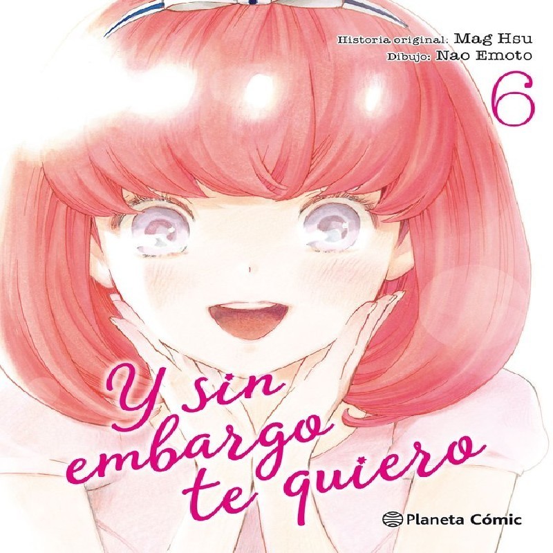 Y SIN EMBARGO TE QUIERO Nº06