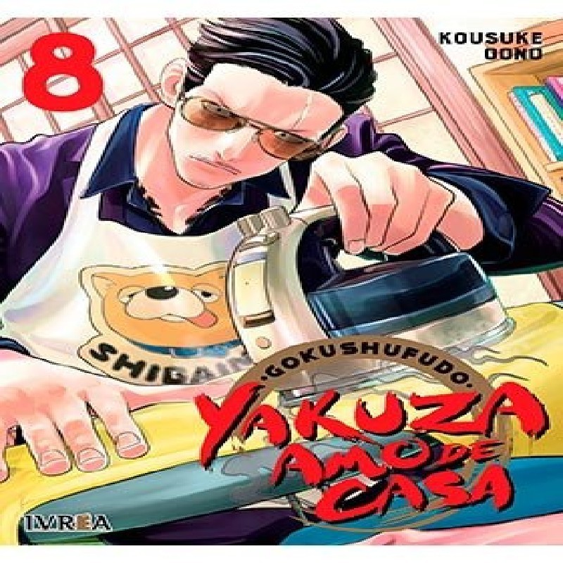 GOKUSHUFUDO: YAKUZA AMO DE CASA Nº08