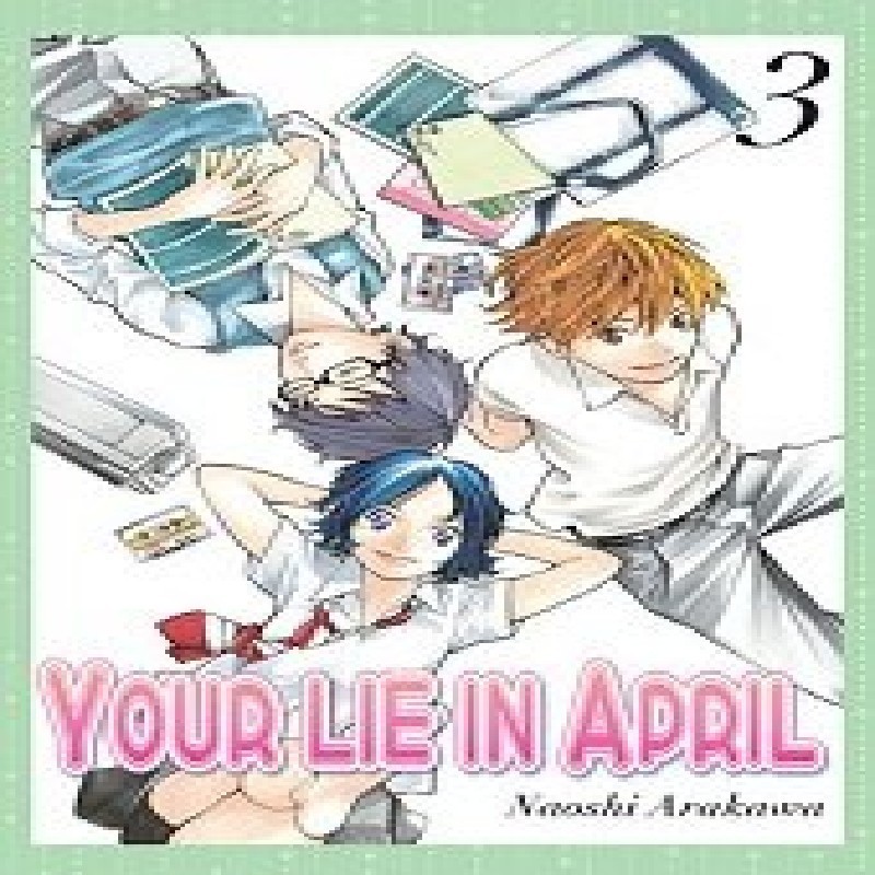 YOUR LIE IN APRIL Nº03