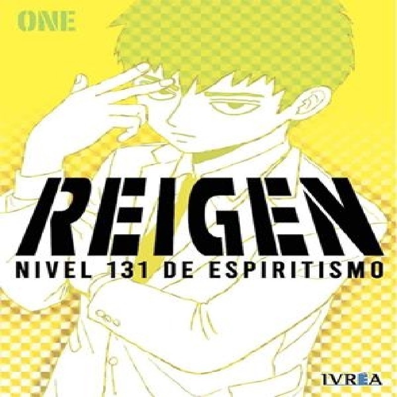 REIGEN: NIVEL 131 DE ESPIRITISMO VOL.1