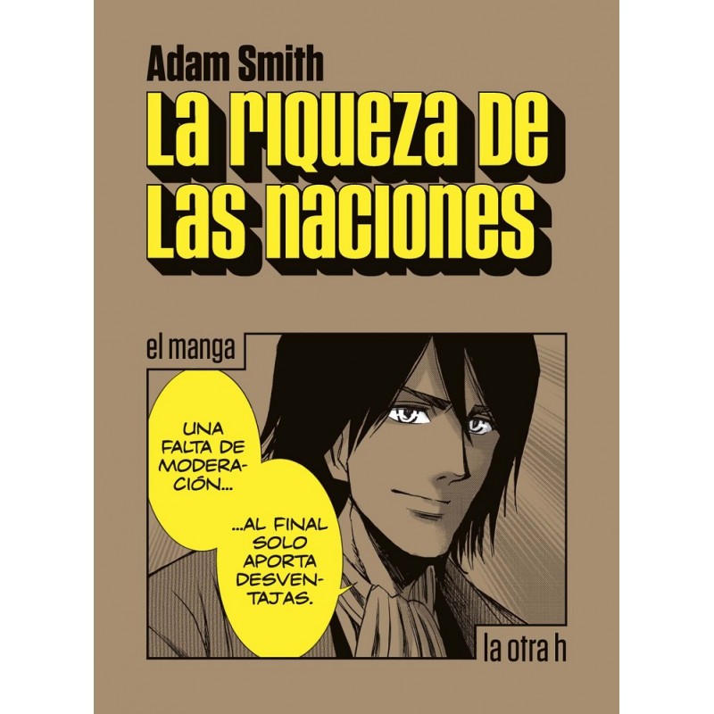 RIQUEZA DE LAS NACIONES, LA (EL MANGA)