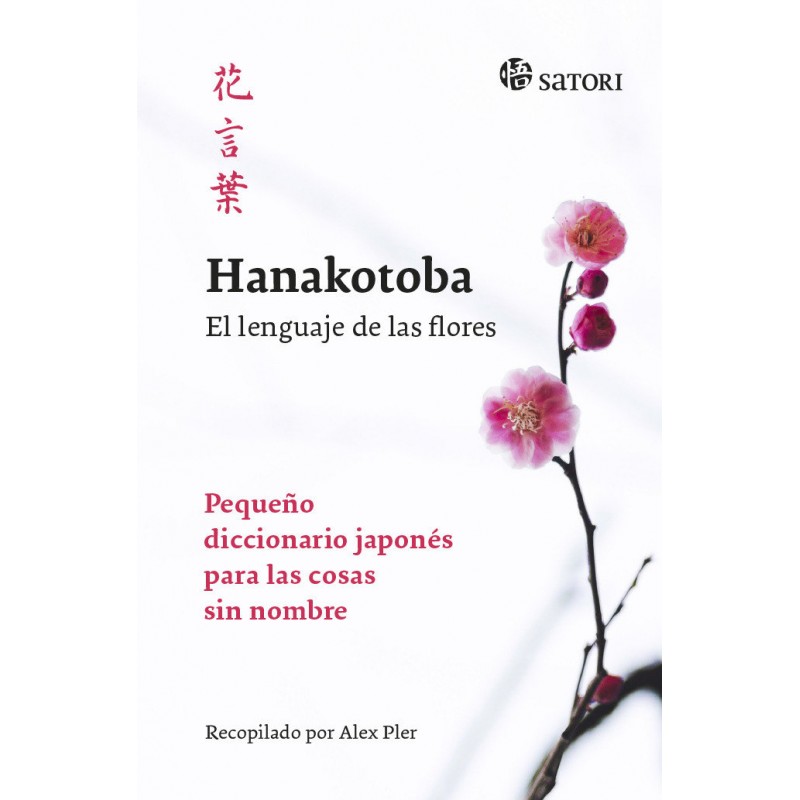 HANAKOTOBA EL LENGUAJE DE LAS FLORES