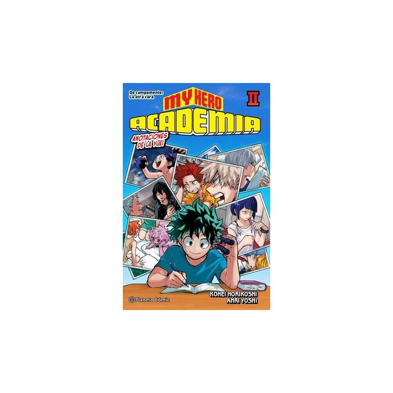 MY HERO ACADEMIA Nº02: DE CAMPAMENTO, LA OTRA CARA (NOVELA)