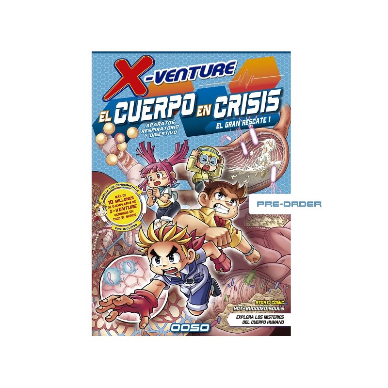 X-VENTURE, EL CUERPO EN CRISIS Nº01