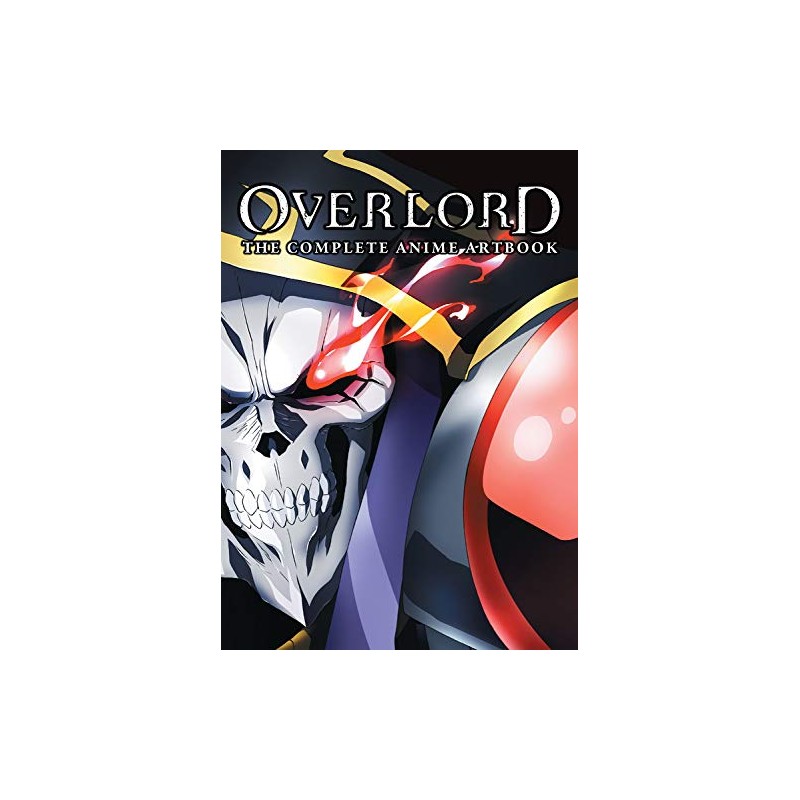 OVERLORD THE COMPLETE ANIME ARTBOOK (INGLES)