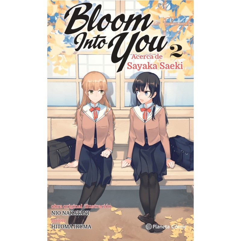 BLOOM INTO YOU Nº02 (NOVELA)