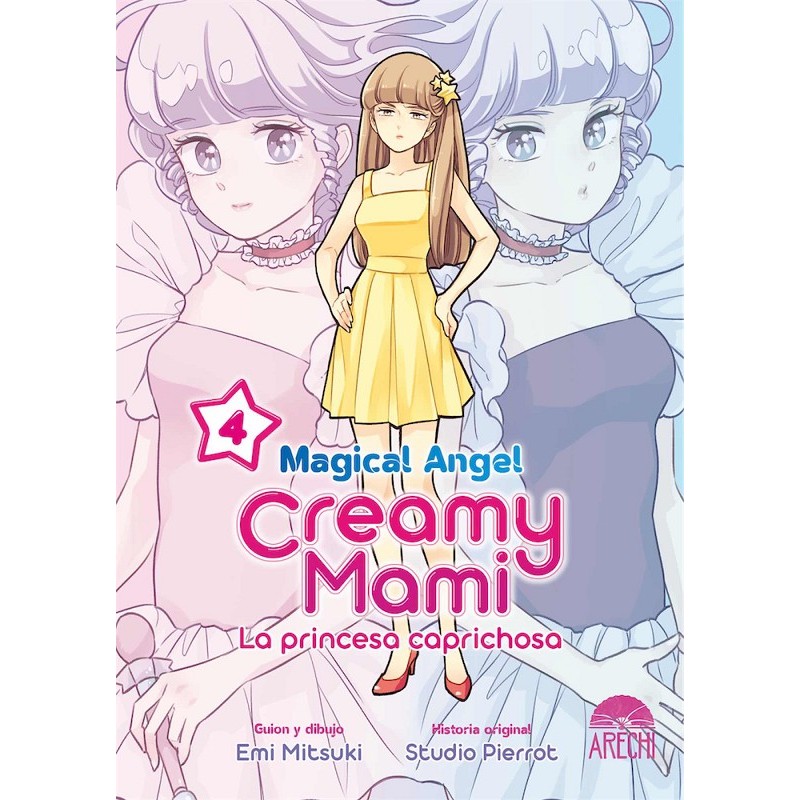 MAGICAL ANGEL CREAMY MAMI (LA PRINCESA CAPRICHOSA) Nº04