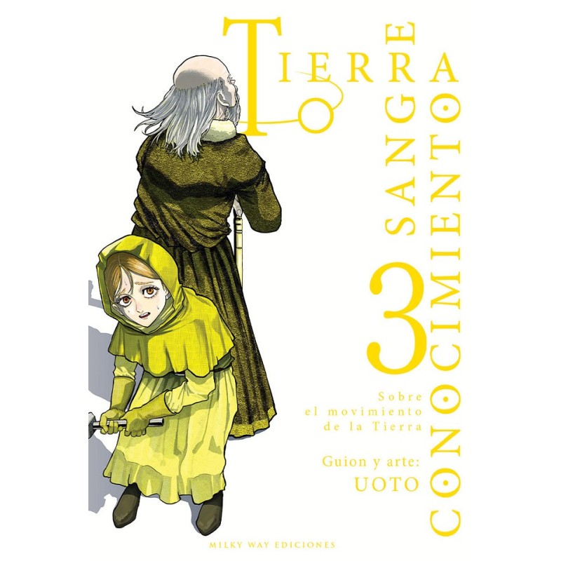 TIERRA, SANGRE, CONOCIMIENTO Nº03